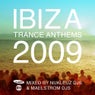 Ibiza Trance Anthems 2009