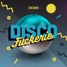Disco Fuckerie