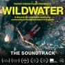 Wild Water - The Soundtrack