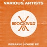 Breakin' House EP