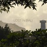 Lost in Bali