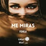 Me Miras