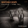 Ethiopia, Stand Tall EP