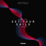 Set Your Sails (OCULA Remix)