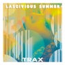 Trax 3 - Lascivious Summer