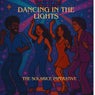Dancing in the Lights