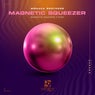 Magnetic Squeezer