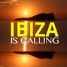 Ibiza Is Calling