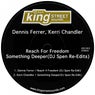 Reach 4 Freedom / Something Deeper (DJ Spen Re-Edits)