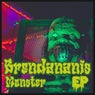 Brendananis Monster EP
