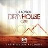 Dirty House Club Vol.1