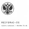 Reform to Me
