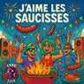 J'AIME LES SAUCISSES