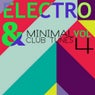 Electro & Minimal Club Tunes Vol 4