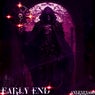 EARLY END