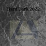 Hard Dark 2022