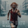 Rainy Days