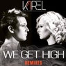 We Get High (Remixes)