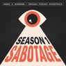 Sabotage (Season 1 Original Podcast Soundtrack)