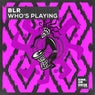Who's Playing (Extended Mix)