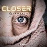 Closer