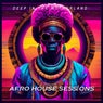 Deep in the Motherland: Afro House Sessions