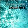 Liquid Nite (Original Club Mix)