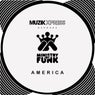 Ministry Of Funk - America