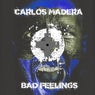 Bad Feelings