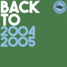 HDC Present: Back To 2004 & 2005