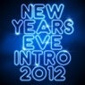 New Years Eve Intro 2012