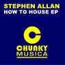 How To House EP