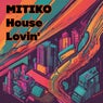 House Lovin'