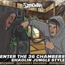 Shaolin Jungle Style (Enter The 36 Chambers)
