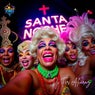 SANTA NOCHE
