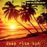 Deep Rise Sun