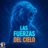 Las Fuerzas Del Cielo