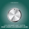 Swamp Loggers (Luca Debonaire Club Mix)