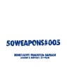 50 Weapons #005