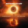 Nothing To Say (Funkatomic Radio)