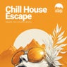 Chill House Escape: Urban Chillhouse Music