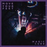 Move Your Feet (Extended)