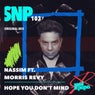 Hope You Don't Mind - Original Mix