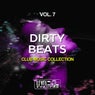 Dirty Beats, Vol. 7 (Club Music Collection)