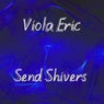 Send Shivers