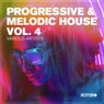 Progressive & Melodic House, Vol. 4