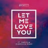 Let Me Love You (DubRocca Remix)