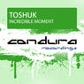 Incredible Moment (Original Mix)