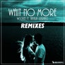 Wait No More (feat. Natalia Lubrano) [Remixes]