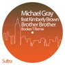 Brother Brother - Booker T Remix